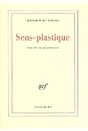  CHAZAL Malcolm de - Sens-plastique
