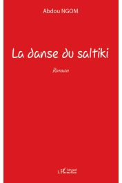  NGOM Abdou - La danse du saltiki