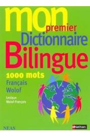  Collectif - Mon premier Dictionnaire Bilingue Français/Wolof - 1000 mots - Lexique Wolof-Français