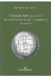  DE LA FOSSE Eustache - Voyage sur la côte occidentale de l'Afrique (1479-1481)