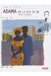  GOBY Valentine, TALLEC Olivier - Adama ou la vie en 3D. Du Mali à Saint-Denis