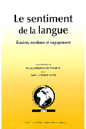  KITENGE-NGOY Tunda, NGALASSO-MWATHA Musanji (sus la direction de) - Le sentiment de la langue. Evasion, exotisme et engagement 