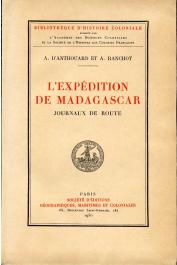  ANTHOUARD A. d', RANCHOT A. - L'expédition de Madagascar [en 1895] Journaux de route