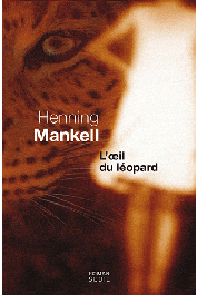  MANKELL Henning - L'œil du léopard