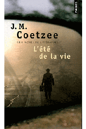  COETZEE John Maxwell - L'été de la vie