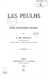  CROZALS Jacques de - Les Peulhs. Etude d'ethnologie africaine