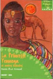  KABORE Roger Bila - La Princesse Yennega et autres histoires