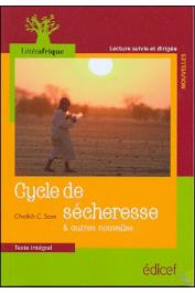  SOW Cheikh Charles - Cycle de sécheresse et autres nouvelles. Texte intégral. Lecture suivie et dirigée
