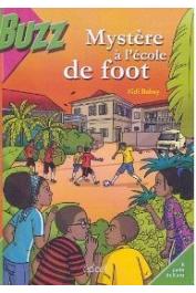  BEBEY Kidi - Mystère à l'école de foot