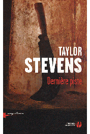  STEVENS Taylor - Dernière piste. Roman