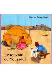  BOURGUIGNON Séverine - Le Toukoul de Youssouf