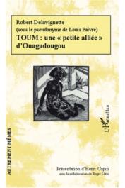  FAIVRE Louis - Toum: une "petite alliée" d'Ouagadougou