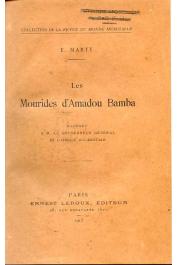  MARTY E. - Les Mourides d'Amadou Bamba. Rapport à M. le Gouverneur Général de l'Afrique Occidentale