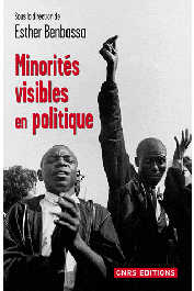  BENBASSA Esther (sous la direction de) - Minorités visibles en politique