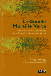  DIA Abdoulaye, DUPONNOIS Robin - La Grande Muraille Verte. Capitalisation des recherches et valorisation des savoirs locaux