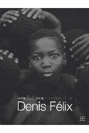  FELIX Denis - Au fil de l'homme. The Thread of Life