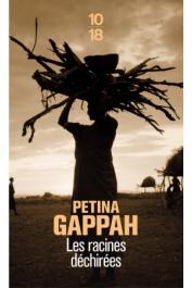  GAPPAH Petina - Les racines déchirées. Histoires