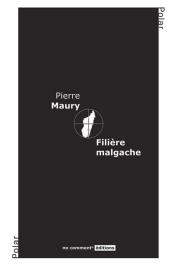  MAURY Pierre - Filière malgache