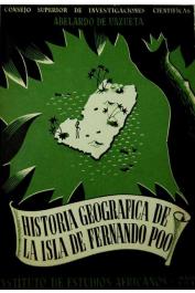 DE UNZUETA Y YUSTE Abelardo - Historia geografica de la isla de Fernando Poo