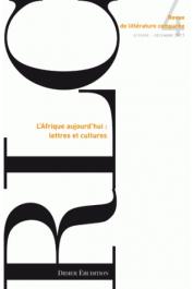  Revue de Littérature Comparée (RLC 340) - 04/2011 - L'Afrique aujourd'hui: Lettres et culture