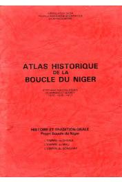  PONCET Yveline (préparé et dessiné par) - Atlas historique de la boucle du Niger