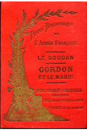  HEUMANN Capitaine - Le Soudan - Gordon et le Mahdi