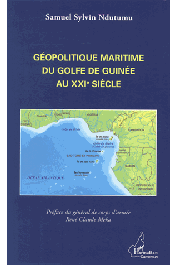  NDUTUMU Samuel Sylvin - Géopolitique maritime du Golfe de Guinée au XXIe siècle