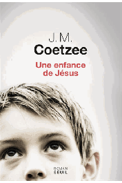 Une enfance de Jésus - Une enfance de Jésus