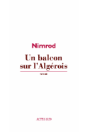  NIMROD - Un balcon sur l'algérois