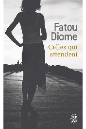  DIOME Fatou - Celles qui attendent