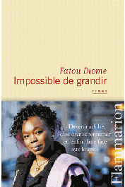  DIOME Fatou - Impossible de grandir