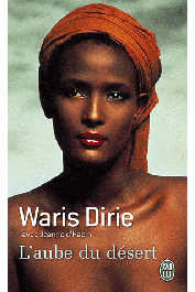  DIRIE Waris, HAEM Jeanne d' - L'aube du désert