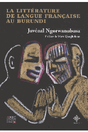  NGORWANUBUSA Juvenal - La littérature de langue française au Burundi