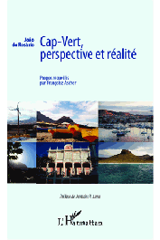  DO ROSARIO Joao, ASCHER Françoise (propos recueillis par) - Cap-Vert, perspective et réalité