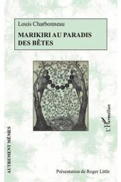  CHARBONNEAU Louis - Marikiri au paradis des bêtes