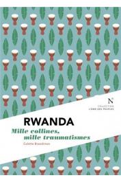  BRAECKMAN Colette - Rwanda: Mille collines, mille douleurs