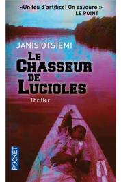  OTSIEMI Janis - Le chasseur de lucioles