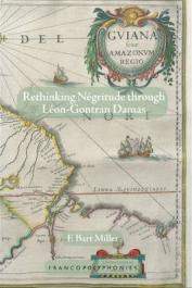  MILLER F. Bart - Rethinking Negritude Through Leon-Gontran Damas