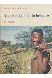  BALSAN François - Yambo, enfant de la brousse