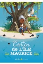 PATEL Shenaz, PELON Sébastien (illustrations) - Contes de l'île Maurice