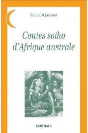 JACOTTET Edouard - Contes sotho d'Afrique australe