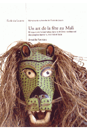  FAVREAU Amaëlle - Un art de la fête au Mali - Masques et marionnettes dans le théâtre traditionnel des peuples bamana, malinké et bozo