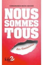  NGOZI ADICHIE Chimamanda - Nous sommes tous des féministes