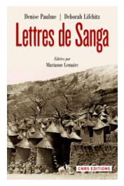  PAULME Denise, LIFCHITZ Deborah, LEMAIRE Marianne (éditeur) - Lettres de Sanga