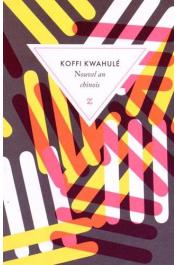  KWAHULE Koffi - Nouvel an chinois