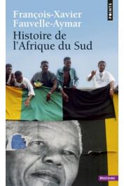  FAUVELLE-AYMAR François-Xavier - Histoire de l'Afrique du Sud