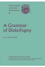  SAPIR J. David - A Grammar of Diola-Fogny: A Language Spoken in the Basse-Casamance Region of Senegal
