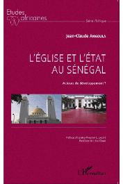  ANGOULA Jean-Claude - L'Eglise et l'Etat au Sénégal. Acteurs de développement ?