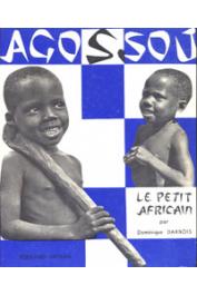  DARBOIS Dominique - Agossou, le petit africain