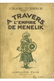  ESME Jean d' - A travers l'Empire de Ménélik